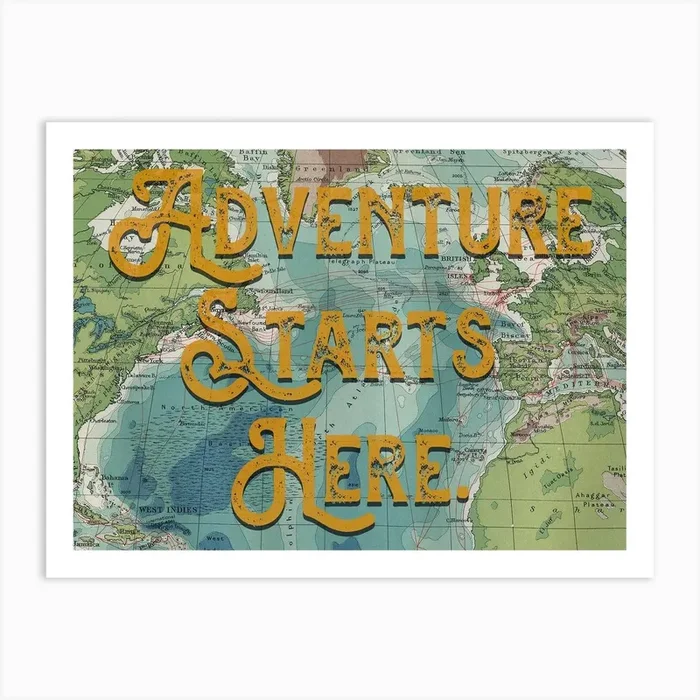 Adventure Starts Here Quote Typography Art Print by Ink North