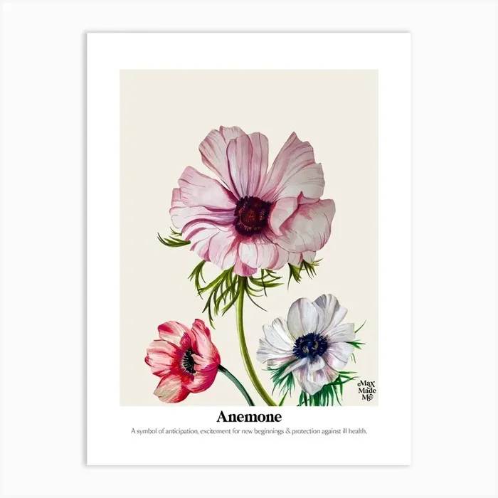 Anemone Art Print by Max Made Me