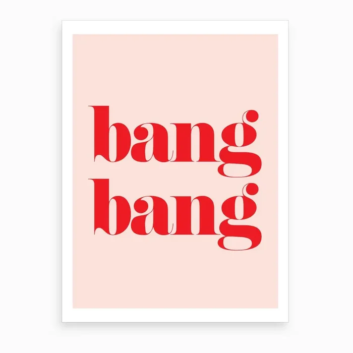 Bang Bang Art Print by Girl Visual