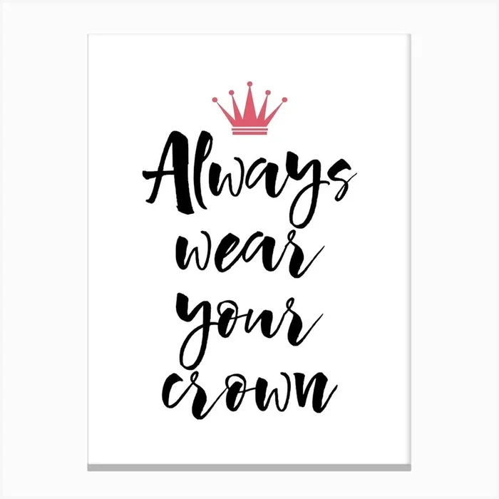 Crown Quote Canvas PrintM by Martina