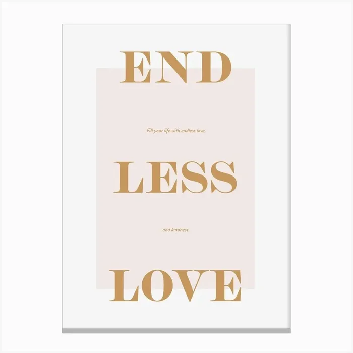 Endless Love Typography Minimal Poster Print Art Lover Inspirational Love Canvas Print by Ayleen
