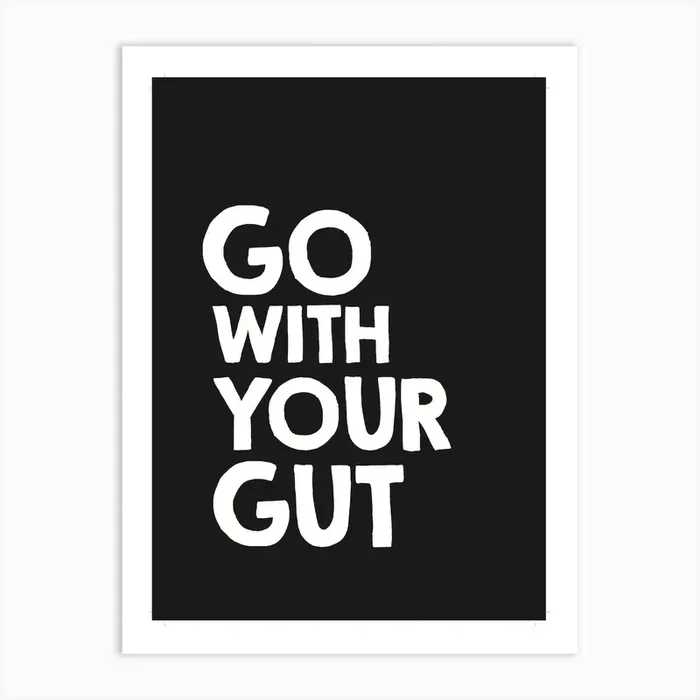 Go With Your Gut 1 Art Print by Biscuitmoon Designs