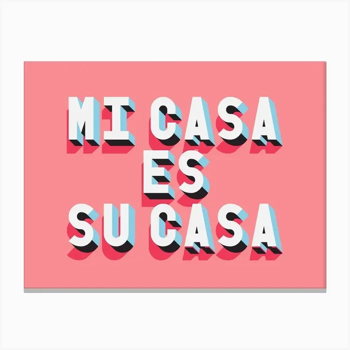 Pink And White Mi Casa Es Su Casa Landscape Typographic Canvas Print by Modern Print Studio