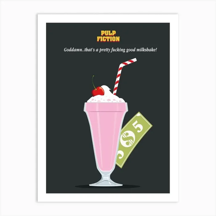 Pulp Fiction Mia Wallace Milkshake Art Print by 2ToastDesign