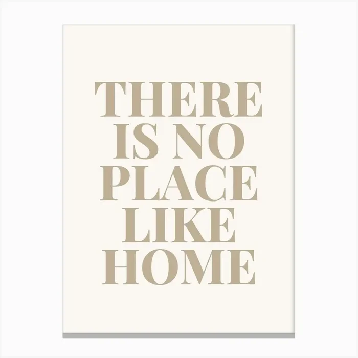 There Is No Place Like Home Canvas PrintA by Alluvion