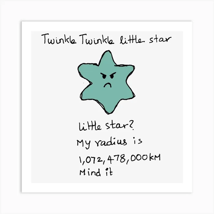 Twinkle Twinkle Little Star Astronomy Science Comedy Art PrintB by BALCONYDOORS