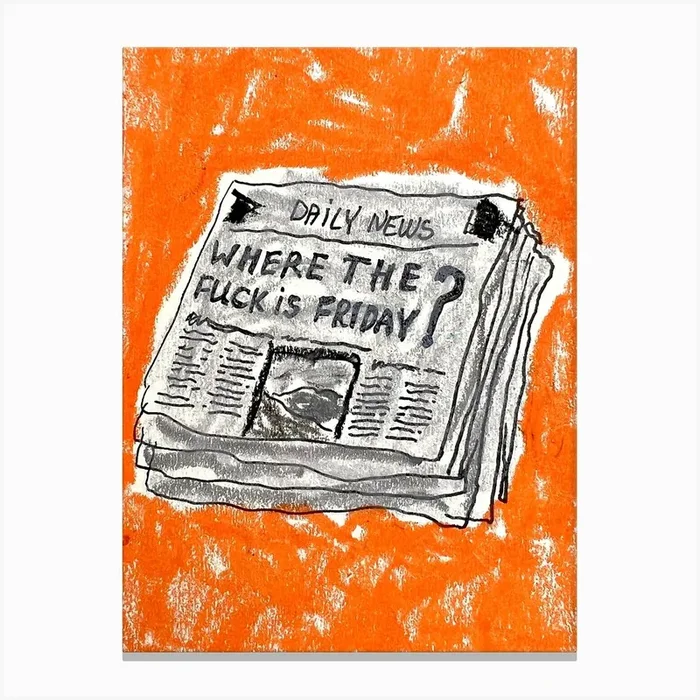 Where The Fuck Is Friday Canvas PrintLK by Lana Krainova